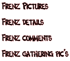 frenz menu.gif (10722 bytes)